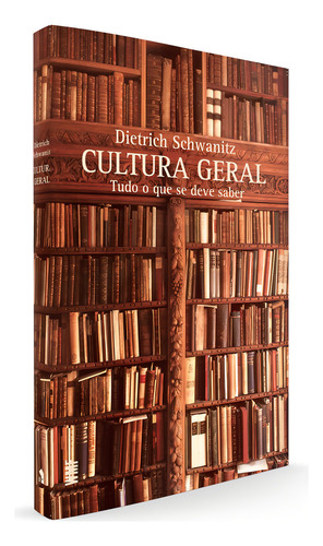 Conocimientos generales: todo lo que debe saber, de Schwanitz, Dietrich. Editorial Editora Wmf Martins Fontes Ltda, tapa blanda en portugués, 2009