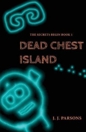 Libro Dead Chest Island - J J Parsons