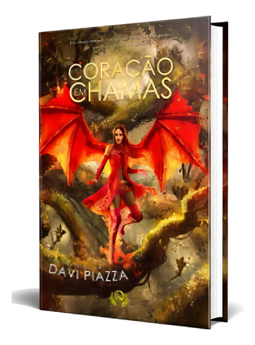 Coração Em Chamas, de PIAZZA, DAVI. Editorial PENDRAGON BRASIL, tapa mole en português