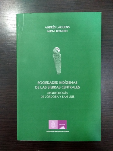 Sociedades Indígenas Sierras Centrales Laguens-bonnin Unc