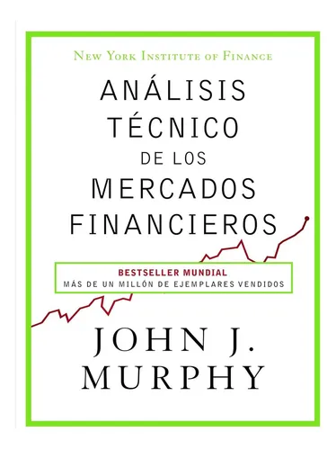 comprar Libro: Análisis Técnico De Los Mercados Financieros