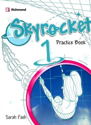 Skyrocket 1 - Practice Book + Audio