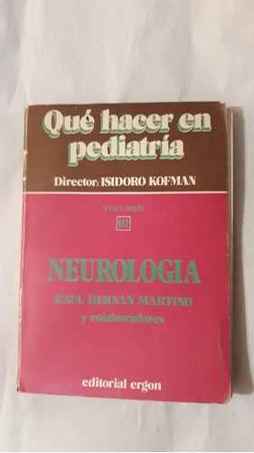 Que Hacer En Pediatria/neurologia Volumen 10-i.kofman-(37)