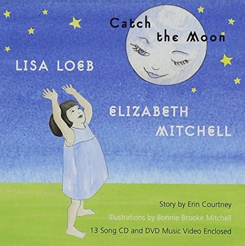 Loeb Lisa & Mitchell Elizabeth Catch The Moon Cd + Dvd