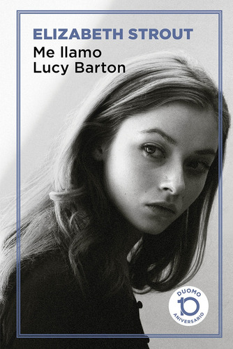 Me Llamo Lucy Barton - Strout, Elizabeth