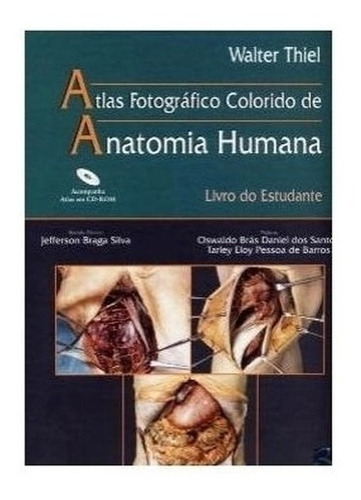 Atlas Fotográfico Colorido De Anatomia Hum: Livro Do Estudos