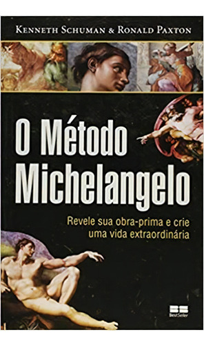 Metodo Michelangelo, O, De Ronald Paxton. Editora Bestseller Em Português