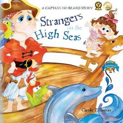 Captain No Beard : Strangers On The High Seas, Book 4 Of The Captain No Beard Series, De Carole P Roman. Editorial Createspace Independent Publishing Platform, Tapa Blanda En Inglés