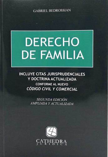 Derecho De Familia Bedrossian, Gabriel (autor) 2020