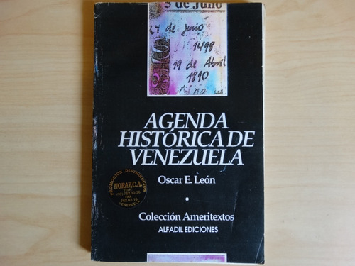 Agenda Histórica De Venezuela, Oscar E. León, En Físico