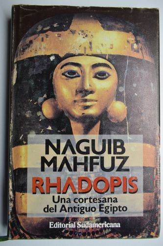 Rhadopis:una Cortesana Del Antiguo Egipto Naguib Mahfuz C190