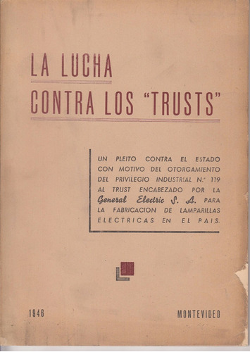 Uruguay 1946 Lucha Contra Trusts General Electric Lafone