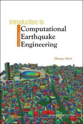 Introduction To Computational Earthquake Engineering (2nd...