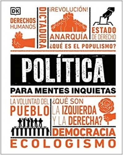  Politica Para Mentes  Inquietas    (libro)