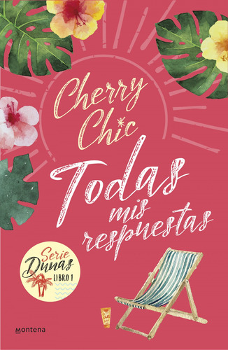 Libro Todas Mis Respuestas (dunas 1) - Cherry Chic