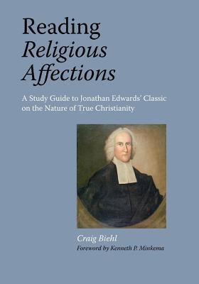 Libro Reading Religious Affections - A Study Guide To Jon...