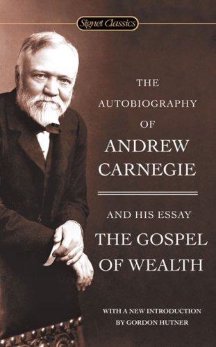 Book : The Autobiography Of Andrew Carnegie And The Gospe...