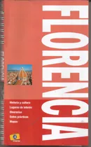 Comprar Florencia Guia Turistica Historia Y Cultura Lugares Interes