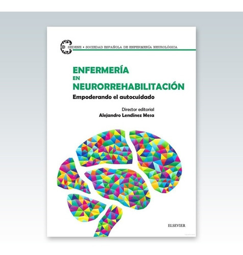 Lendinez Sedene Enfermería En Neurorrehabilitación Elsevier