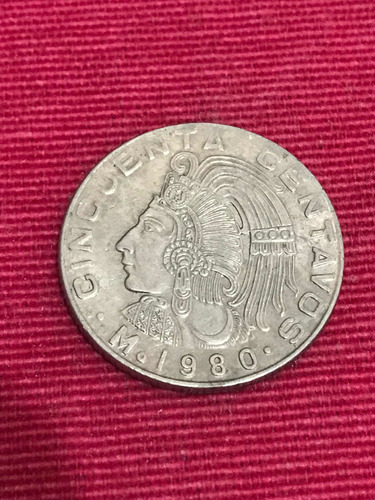 Moneda Cuauhtémoc 50 Centavos 1980.