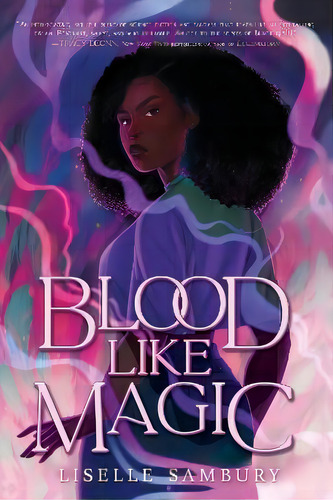 Blood Like Magic, De Liselle Sambury. Editorial Simon & Schuster, Tapa Blanda En Inglés