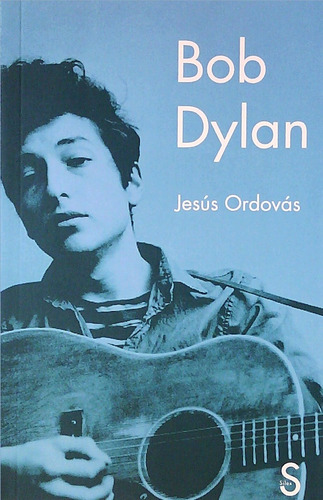 Bob Dylan - Jesús Ordovás