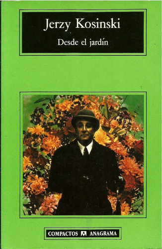 Desde El Jardín - Jerzy Kosinski (libro Sin Uso)