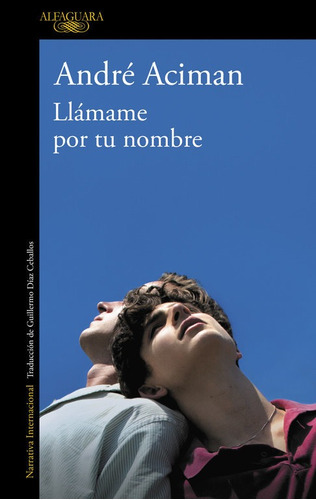 Llamame Por Tu Nombre - Aciman,andre