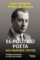 Libro Politico Poeta, El - Primo De Rivera, Jose Antonio