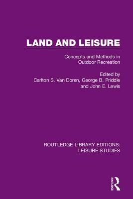 Libro Land And Leisure: Concepts And Methods In Outdoor R...