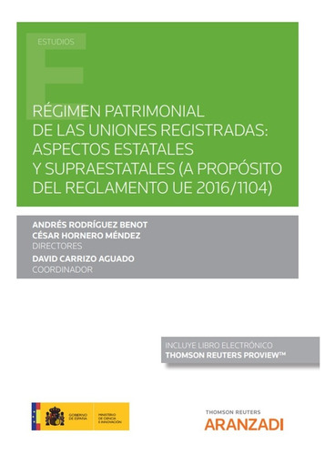 Régimen Patrimonial De Las Uniones Registradas -   - *