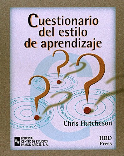 Cuestionario Del Estilo De Aprendizaje - Hutchenson, Chris
