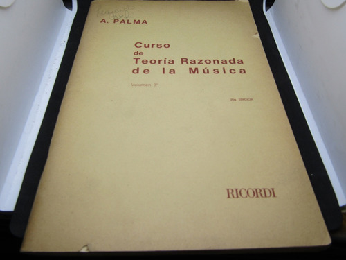 Curso De Teoria Razonada De La Musica - A. Palma Vol3 - 3028
