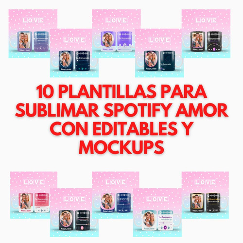 10 Plantillas Para Sublimar Spotify Amor Con Editables Y Moc