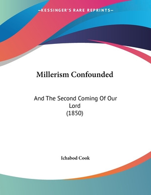 Libro Millerism Confounded: And The Second Coming Of Our ...