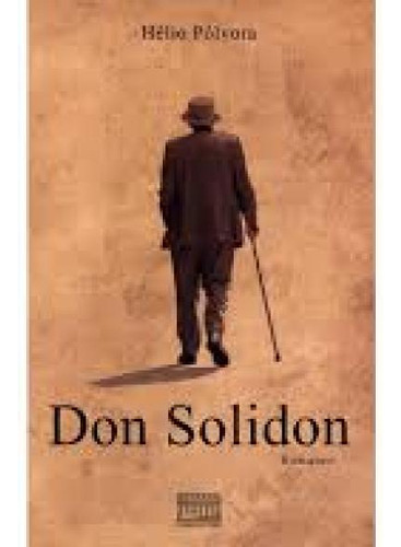 Don Solidon - Romance, De Pólvora, Hélio. Editora Editora Casarao Do Verbo, Capa Mole Em Português