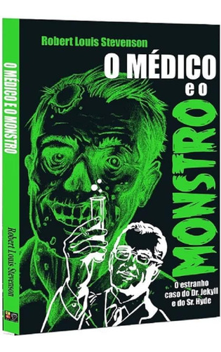 O Médico E O Monstro, De Stevenson, Robert Louis. Editora Pe Da Letra **, Capa Mole, Edição 2023-07-24 00:00:00 Em Português