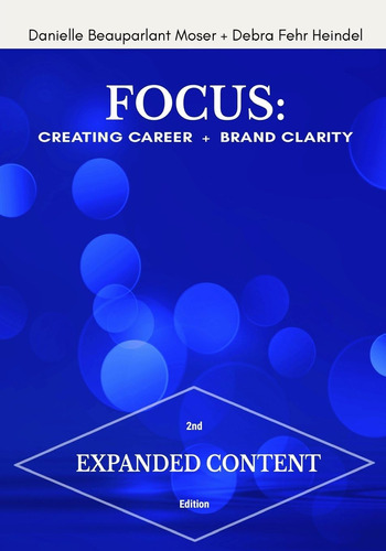 Libro:  Focus: Creating Career + Brand Clarity, 2nd Edition