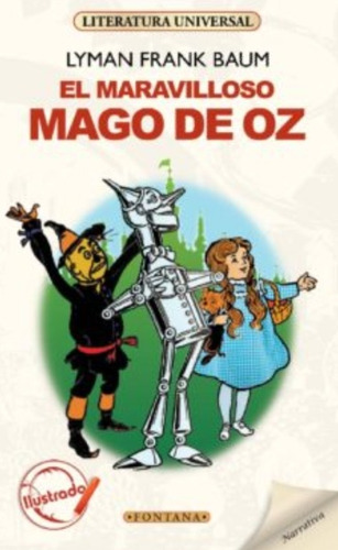 El Maravilloso Mago De Oz, Lyman Frank Baum. Ed. Fontana