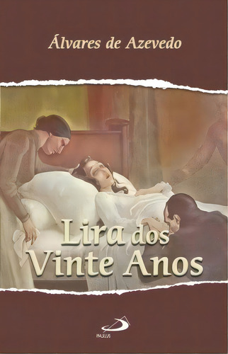 Lira Dos Vinte Anos, De Azevedo De. Paulus Editora Em Português