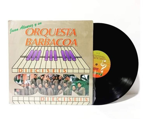 Disco Lp Juan Alvarez Y Su Orquesta Barbacoa / Dieciseis