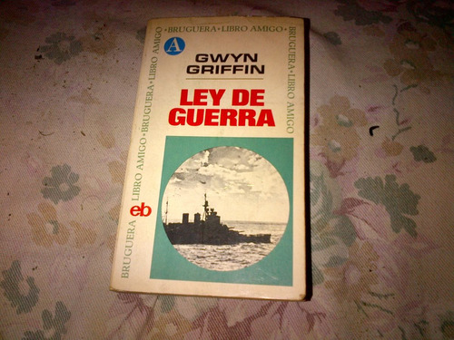 Gwyn Griffin  Ley De Guerra (editorial Bruguera)c184