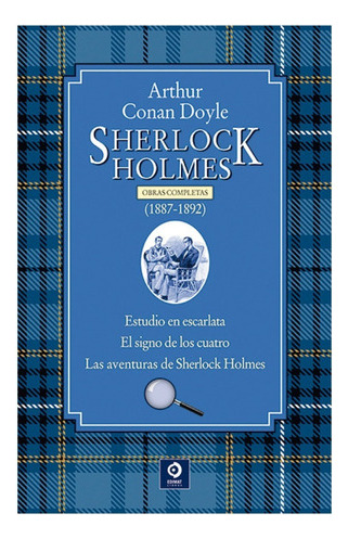 Sherlock Holmes  Volumen I (1887-1892) 