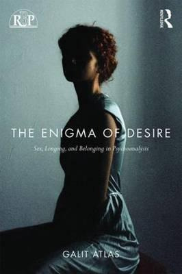 Libro The Enigma Of Desire - Galit Atlas