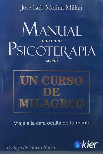 Manual Para Una Psicoterapia - J. Molina Millan