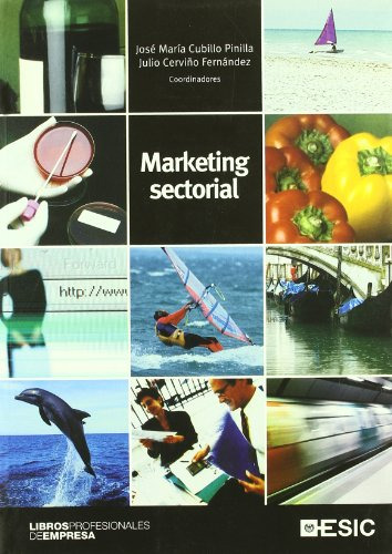 Libro Marketing Sectorial De Jose Maria Cubillo Pinilla Juli