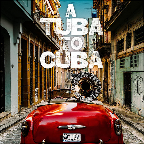 Cd: Tuba A Cuba - Banda Sonora Original