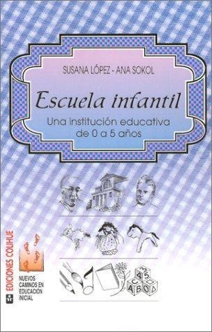 Escuela Infantil - Una Institucion Educativa De 0 A 5 Años-l