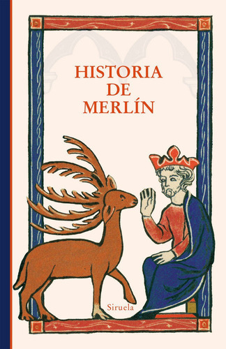 Historia De Merlin - Anonimo Del Siglo Xiv,