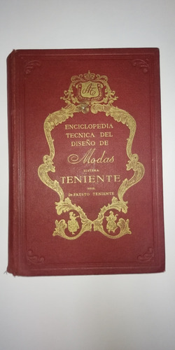 Libro Antiguo Diseño De Modas Fausto Teniente 